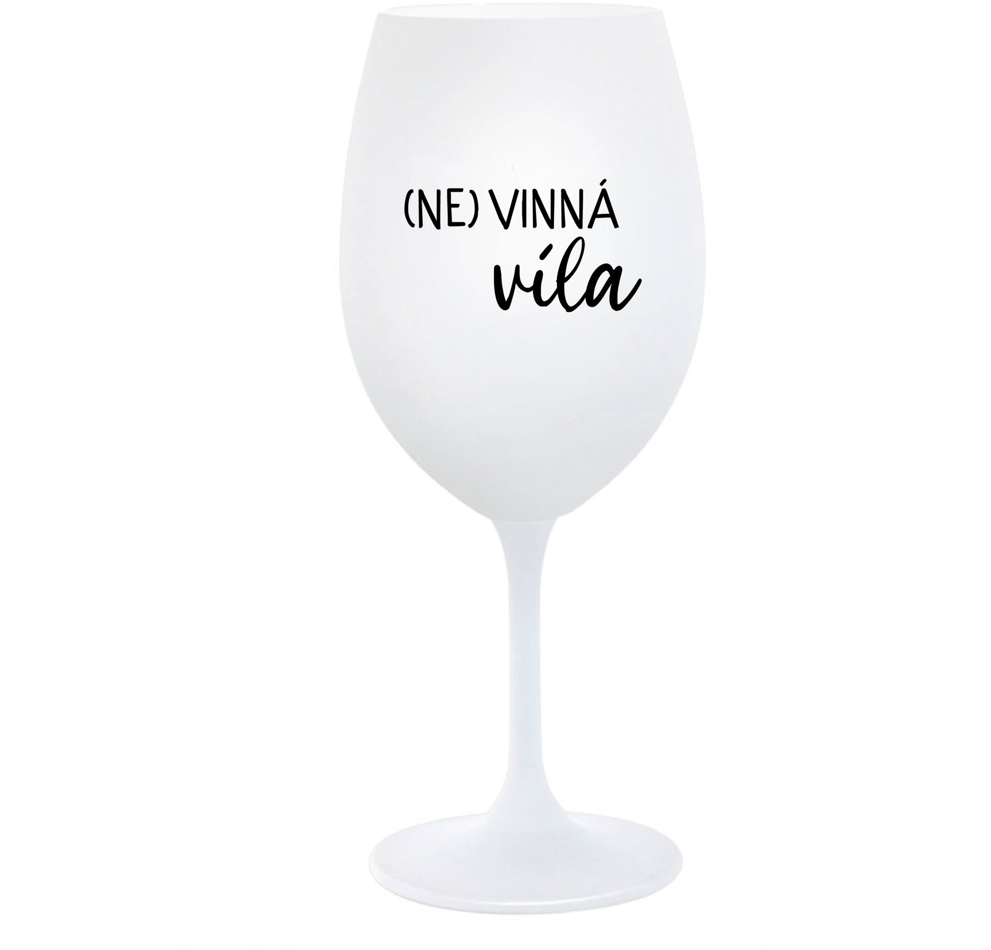 (NE)VINNÁ VÍLA - bílá sklenice na víno 350 ml
