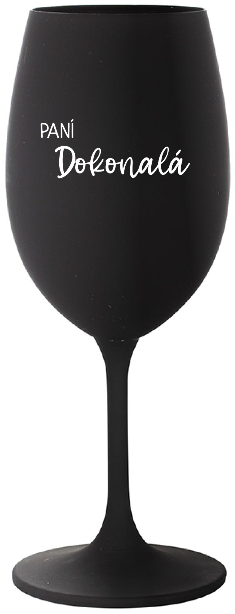 PANÍ DOKONALÁ - černá sklenice na víno 350 ml