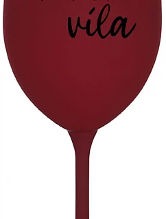 (NE)VINNÁ VÍLA - bordo sklenice na víno 350 ml