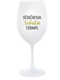 DĚDEČKOVA TEKUTÁ TERAPIE - bílá sklenice na víno 350 ml