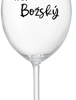PAN BOŽSKÝ - čirá sklenice na víno 350 ml