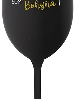 VÍNO JE NÁPOJ BOHOV. SOM BOHYŇA! - čierny pohár na víno 350 ml