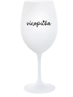 VÍNOPIČKA - bílá sklenice na víno 350 ml