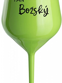 PAN BOŽSKÝ - zelená nerozbitná sklenice na víno 470 ml