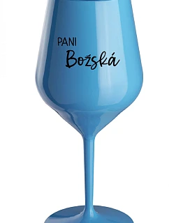 PANI BOŽSKÁ - modrý nerozbitný pohár na víno 470 ml