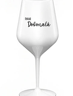 PANI DOKONALÁ - biely nerozbitný pohár na víno 470 ml