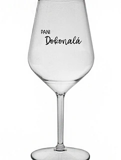 PANI DOKONALÁ - priehľadný nerozbitný pohár na víno 470 ml