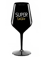 SUPER TÁTA - čierny nerozbitný pohár na víno 470 ml