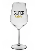 SUPER TÁTA - priehľadný nerozbitný pohár na víno 470 ml