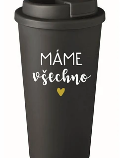 MÁME VŠECHNO - černý termohrnek 475 ml