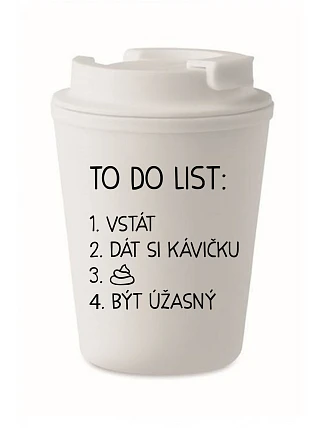 TO DO LIST:  BÝT ÚŽASNÝ - bílý termohrnek 300 ml