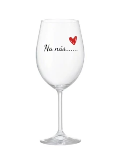 Na nás....... - čirá sklenice na víno 350 ml