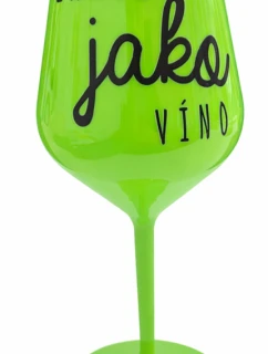 Zraji jako Víno - zelená nerozbitná sklenice na víno 470 ml