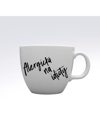 ALERGICKÁ NA IDIOTY - MEGA XXL keramický hrnek 1000 ml