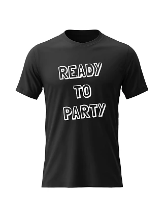 Pánské bavlněné tričko s potiskem - READY TO PARTY - černé
