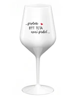 ...PROTOŽE BÝT TETA NENÍ PRDEL... - bílá nerozbitná sklenice na víno 470 ml ...PROTOŽE BÝT TETA NENÍ PRDEL... - bílá nerozbitná sklenice na víno 470 ml