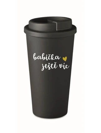 BABIČKA JEŠTĚ VÍC - černý termohrnek 475 ml BABIČKA JEŠTĚ VÍC - černý termohrnek 475 ml