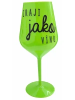 Zraji jako Víno - zelená nerozbitná sklenice na víno 470 ml