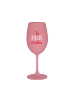 JSI MOJE VŠECHNO - růžová sklenice na víno 350 ml
