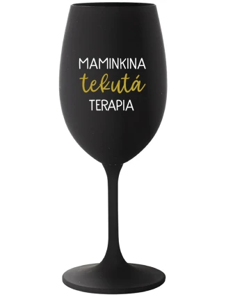 MAMINKINA TEKUTÁ TERAPIA - čierny pohár na víno 350 ml MAMINKINA TEKUTÁ TERAPIA - čierny pohár na víno 350 ml