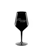PROTOŽE BÝT FINANČNÍ PORADCE NENÍ PRDEL - černá nerozbitná sklenice na víno 470 ml