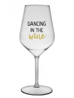 DANCING IN THE WINE - priehľadný nerozbitný pohár na víno 470 ml
