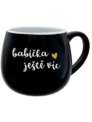 BABIČKA JEŠTĚ VÍC - černý keramický hrníček 300 ml