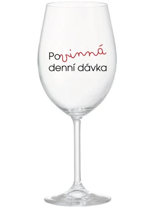POVINNÁ DENNÍ DÁVKA - čirá sklenice na víno 350 ml POVINNÁ DENNÍ DÁVKA - čirá sklenice na víno 350 ml