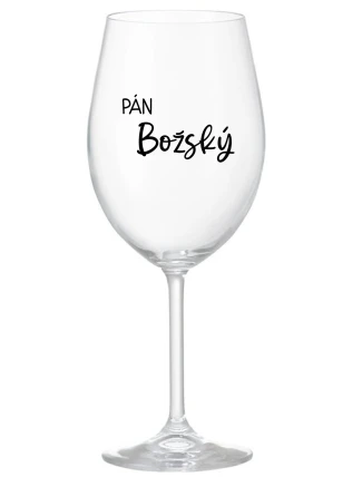 PÁN BOŽSKÝ - priehľadný pohár na víno 350 ml PÁN BOŽSKÝ - priehľadný pohár na víno 350 ml