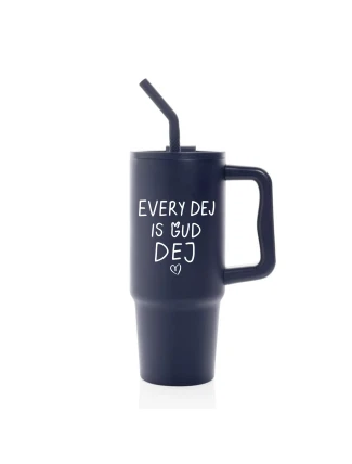 EVERY DEJ IS GUD DEJ - tmavě modrý cestovní termohrnek 900 ml  