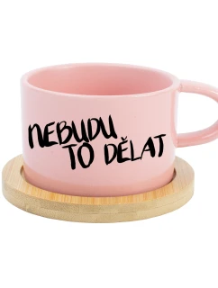 NEBUDU TO DĚLAT - růžový hrníček makronka 200 ml