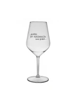 PROTOŽE BÝT PERSONALISTA NENÍ PRDEL - čirá nerozbitná sklenice na víno 470 ml