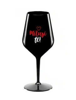 MILUJI TĚ! (SRDÍČKO) - černá nerozbitná sklenice na víno 470 ml