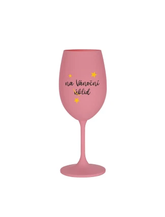 NA VÁNOČNÍ ÚKLID - růžová sklenice na víno 350 ml