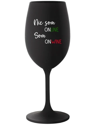 NIE SOM ONLINE SOM ONWINE - čierny pohár na víno 350 ml NIE SOM ONLINE SOM ONWINE - čierny pohár na víno 350 ml