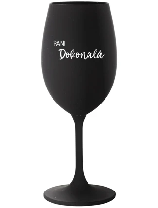 PANI DOKONALÁ - čierny pohár na víno 350 ml