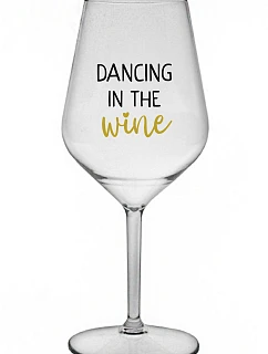 DANCING IN THE WINE - priehľadný nerozbitný pohár na víno 470 ml