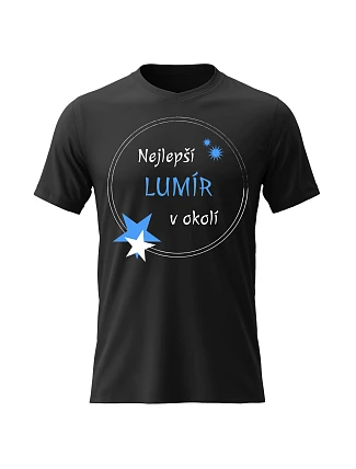 Pánské bavlněné tričko s potiskem - NEJLEPŠÍ LUMÍR V OKOLÍ - černé