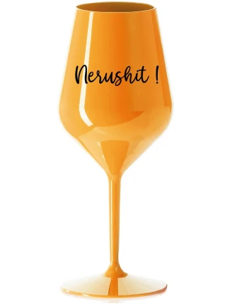 NERUSHIT! - oranžová nerozbitná sklenice na víno 470 ml