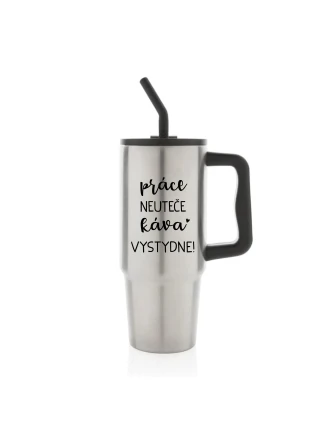 PRÁCE NEUTEČE, KÁVA VYSTYDNE! - stříbrný cestovní termohrnek 900 ml