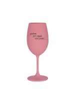 PROTOŽE BÝT ZUBAŘ NENÍ PRDEL - růžová sklenice na víno 350 ml