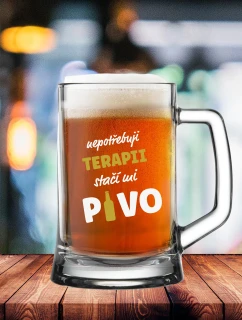 NEPOTŘEBUJI TERAPII, STAČÍ MI PIVO - pivní sklenice 0,5 l