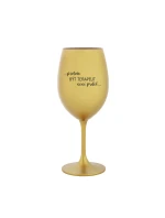 PROTOŽE BÝT TERAPEUT NENÍ PRDEL - zlatá sklenice na víno 350 ml PROTOŽE BÝT TERAPEUT NENÍ PRDEL - zlatá sklenice na víno 350 ml