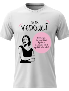 Dámské bavlněné tričko s potiskem - JSEM VEDOUCÍ - bílé