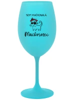 SOM MAČKONALÁ. MAČKOROŽEC - tyrkysový pohár na víno 350 ml SOM MAČKONALÁ. MAČKOROŽEC - tyrkysový pohár na víno 350 ml