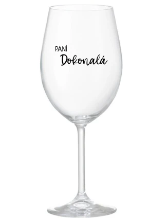 PANÍ DOKONALÁ - čirá sklenice na víno 350 ml PANÍ DOKONALÁ - čirá sklenice na víno 350 ml
