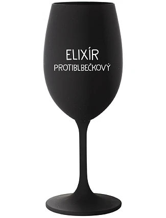 ELIXÍR PROTIBLBEČKOVÝ - čierny pohár na víno 350 ml
