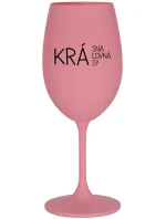 KRÁSNA KRÁĽOVNÁ KRÁSY - ružový pohár na víno 350 ml
