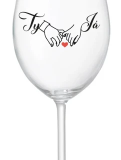 TY A JÁ (svatba) - čirá sklenice na víno 350 ml