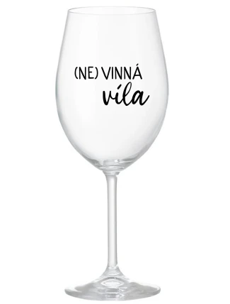 (NE)VINNÁ VÍLA - priehľadný pohár na víno 350 ml